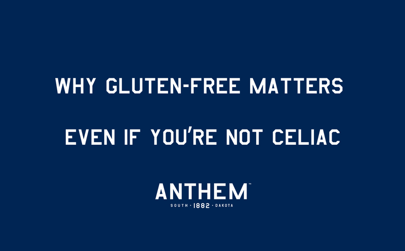 Why Gluten-Free Matters. Even If You’re Not Celiac