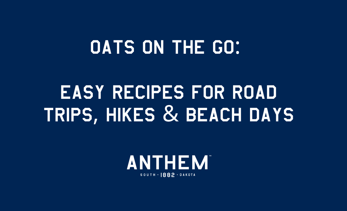 Oats on the Go: Easy Recipes for Road Trips, Hikes & Beach Days